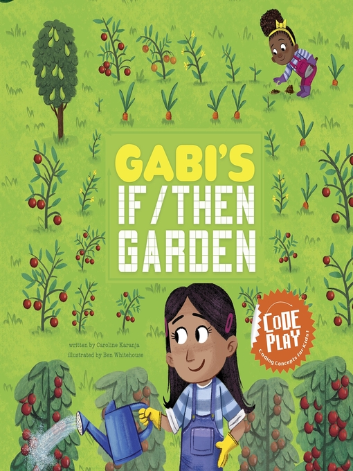 Title details for Gabi's If/Then Garden by Caroline Karanja - Available